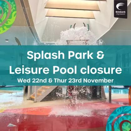 image-for-splash-park-and-leisure-pool-closure-22nd-23rd-november